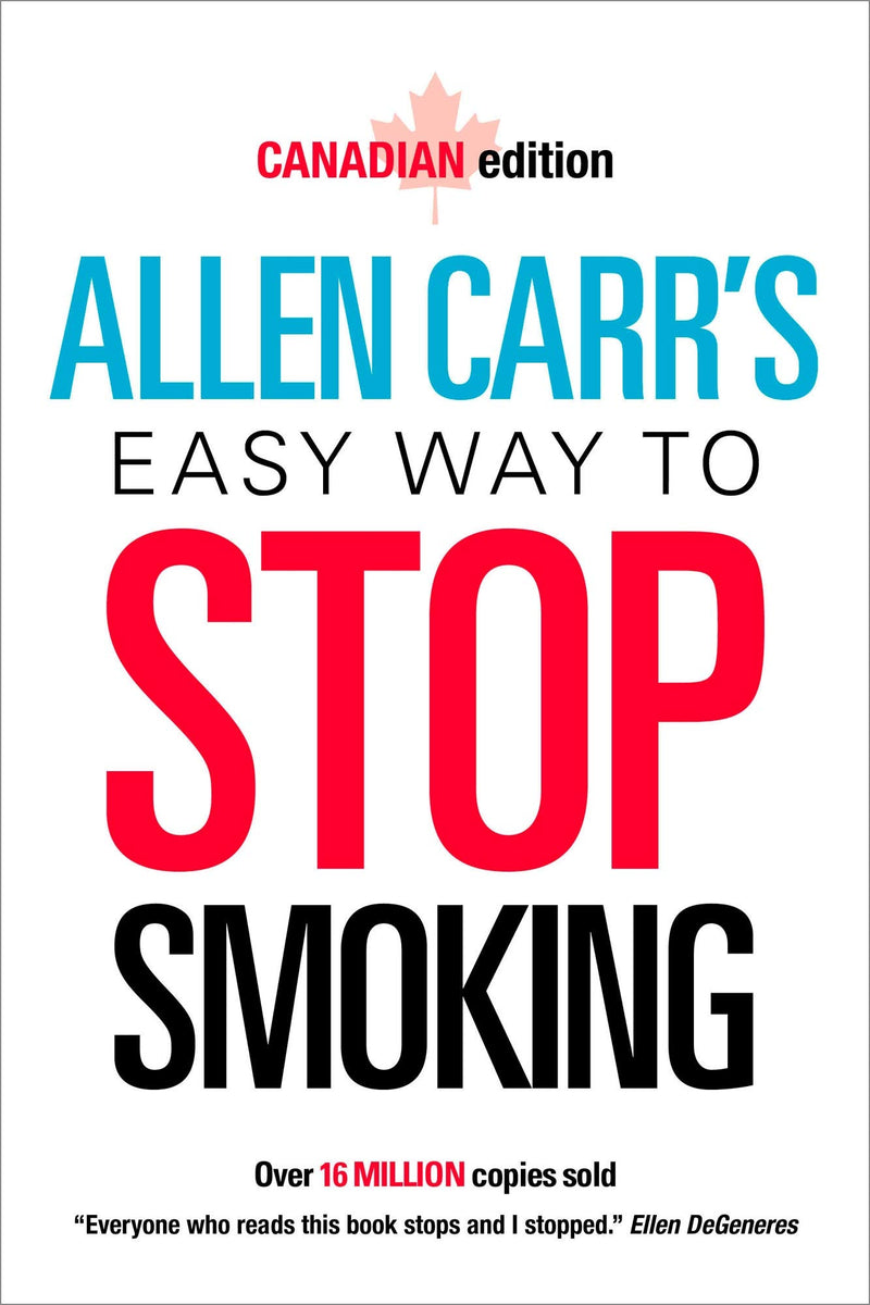 Allen Carr's Easy Way To Stop Smoking 6th ed