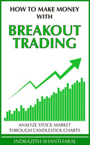 How to Make Money With Breakout Trading