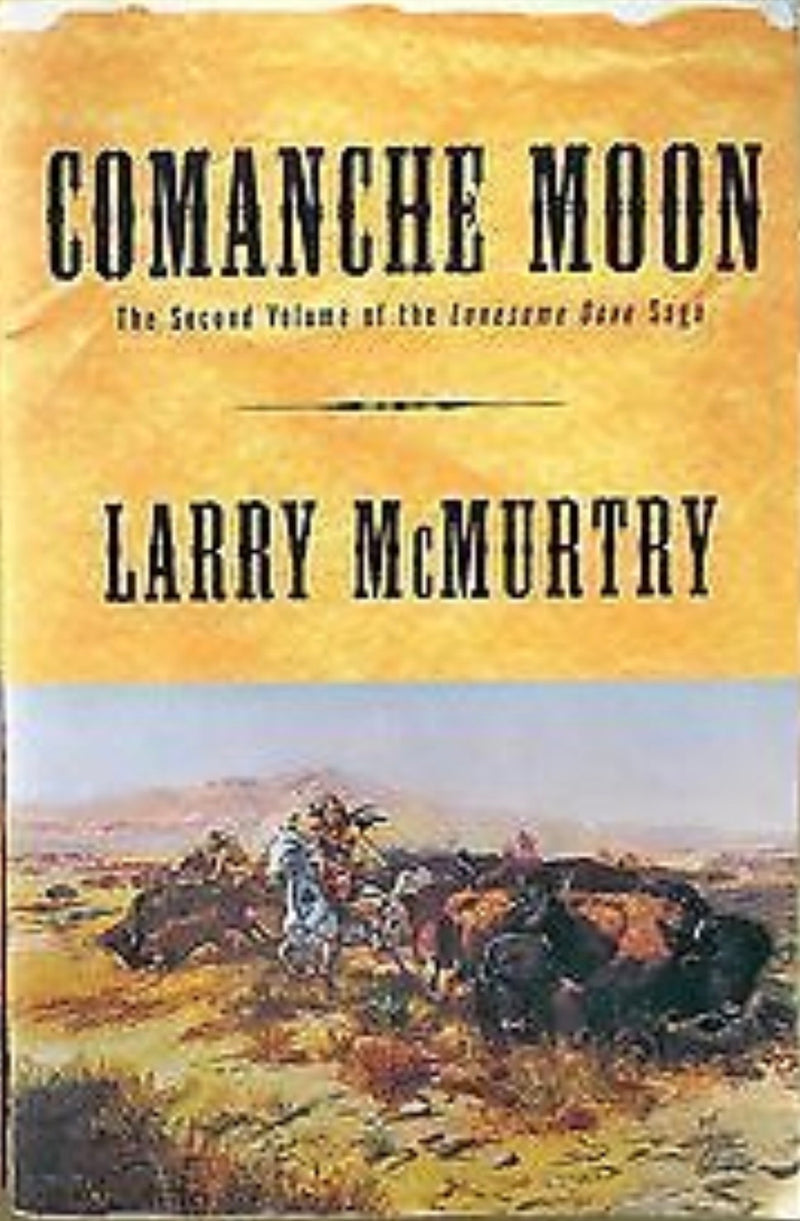 Comanche Moon : Lonesome Done series 2