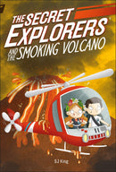 The Secret Explorers and the Smoking Volcano: The Secret Explorers series