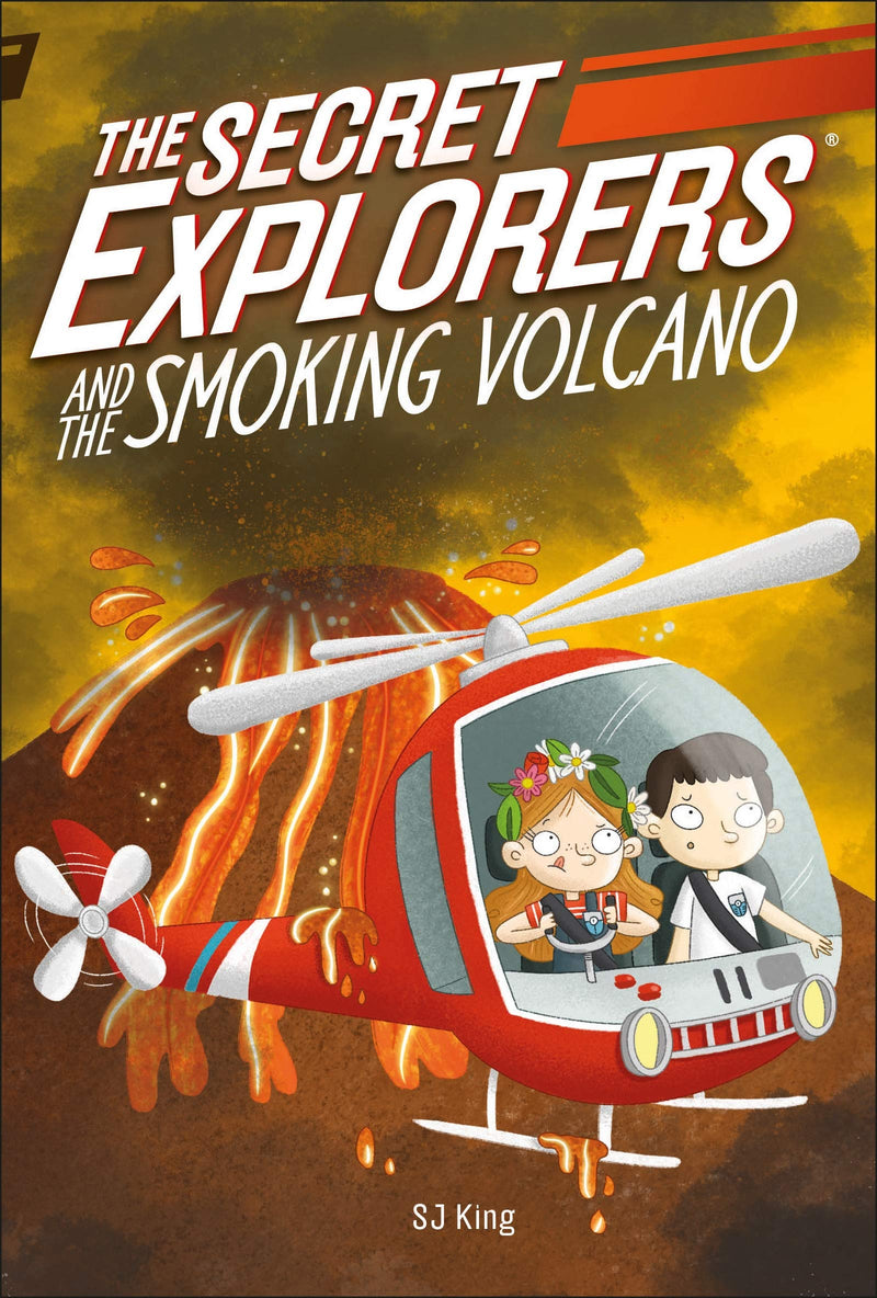 The Secret Explorers and the Smoking Volcano: The Secret Explorers series