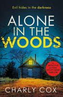 Alone in the Woods (Detective Alyssa Wyatt series