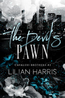 The Devil's Pawn: A Dark Marriage of Convenience Mafia Romance (Cavaleri Brothers Book 2)