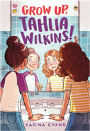 Grow up, Thalia Wilkins