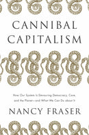 Cannibal Capitalism