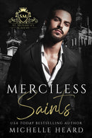 Merciless Saints(St. Monarch's Academy,