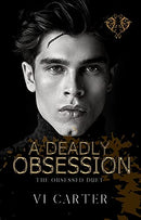 Deadly Obsession | The Obsession Duet