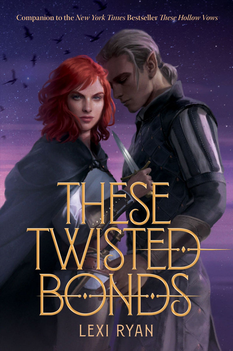 These Twisted Bonds (These Hollow Vows Book 2)