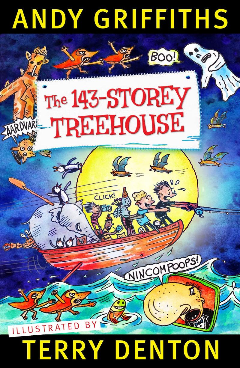 The 143-Storey Treehouse : The Treehouse book 11