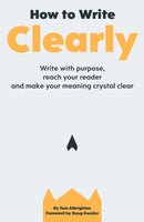How to Write Clearly