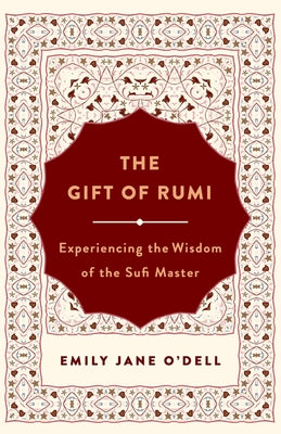 The Gift of Rumi