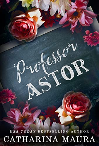 Professor Astor | Off-Limits Series Book 3