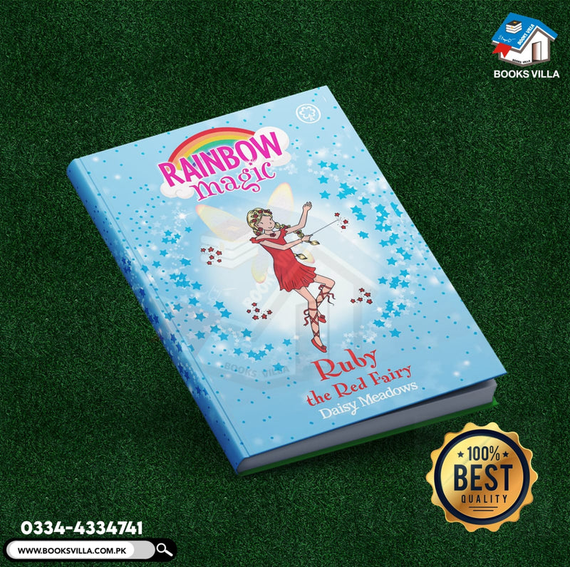 Ruby the Red Fairy : the Rainbow Magic: Rainbow Fairies Book 1