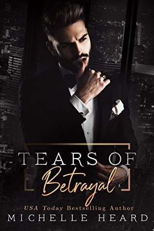 Tears of Betrayal(St. Monarch's Academy,