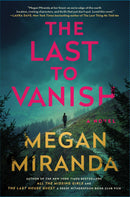 The Last to Vanish: A Novel