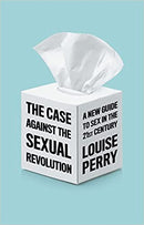 The Case Against the Sexual Revolution