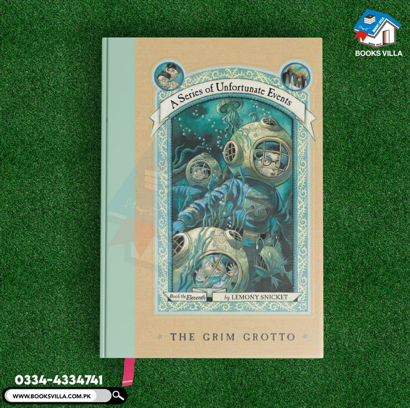 The Grim Grotto(A Series of Unfortunate Events, Book 11)