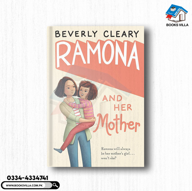 Ramona and Her Mother (Ramona Quimby Book 5)