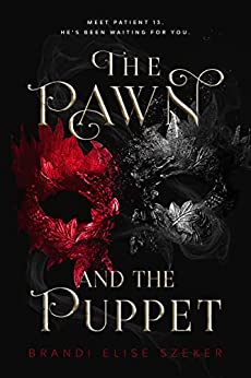The Pawn and the Puppet | The Pawn and The Puppet