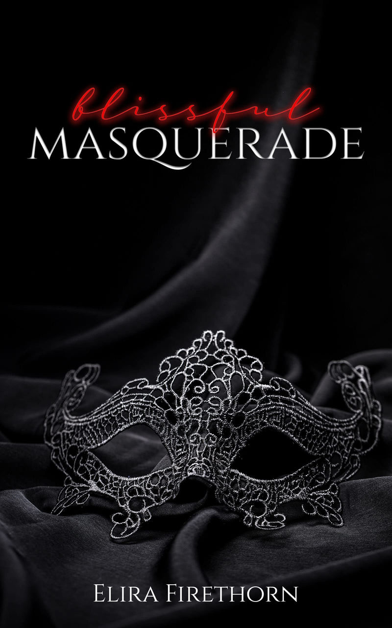 Blissful Masquerade