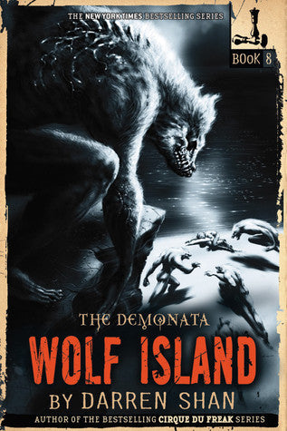 Wolf Island (The Demonata,