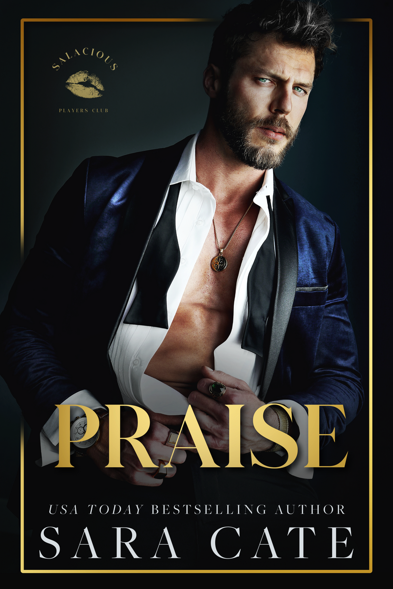 Praise :Salacious Players Club Series 1