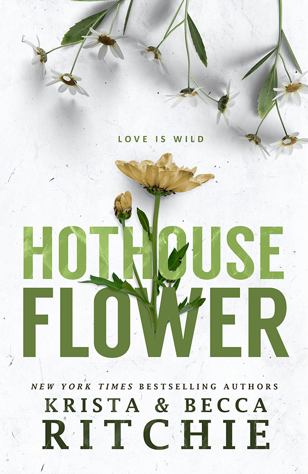 Hothouse Flower - Calloway Sisters Series Book 2