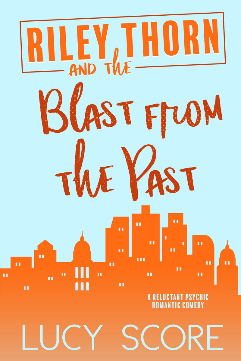 Blast from the past (Riley thorn series