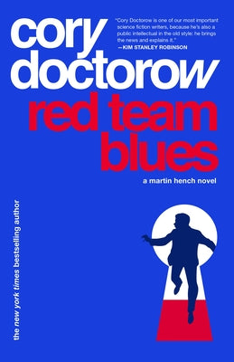 Red Team Blues: A Martin Hench Novel (The Martin Hench