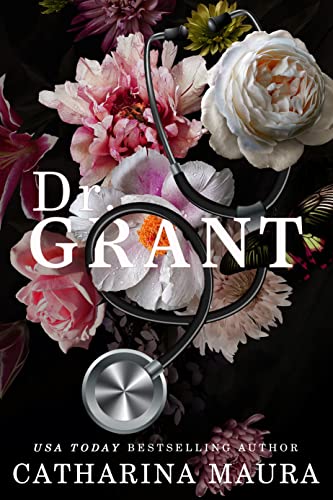 Dr. Grant  | Off-Limits Series Book 2