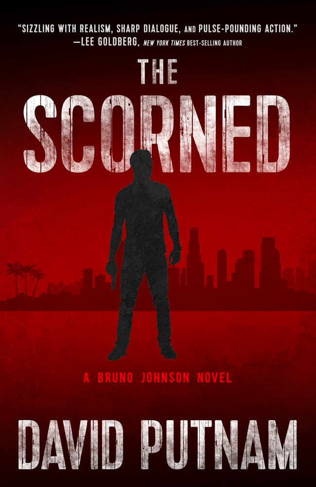 The Scorned (A Bruno Johnson Thriller Book 10)