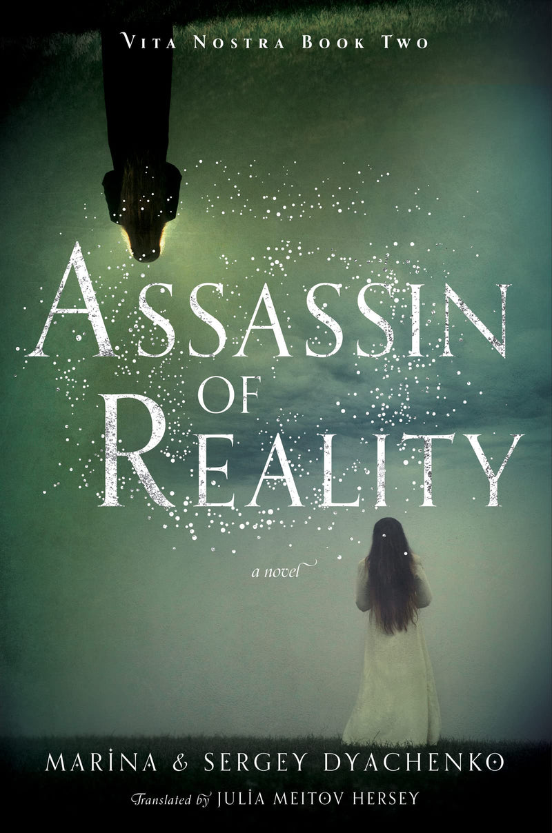 Assassin of Reality | Vita Nostra