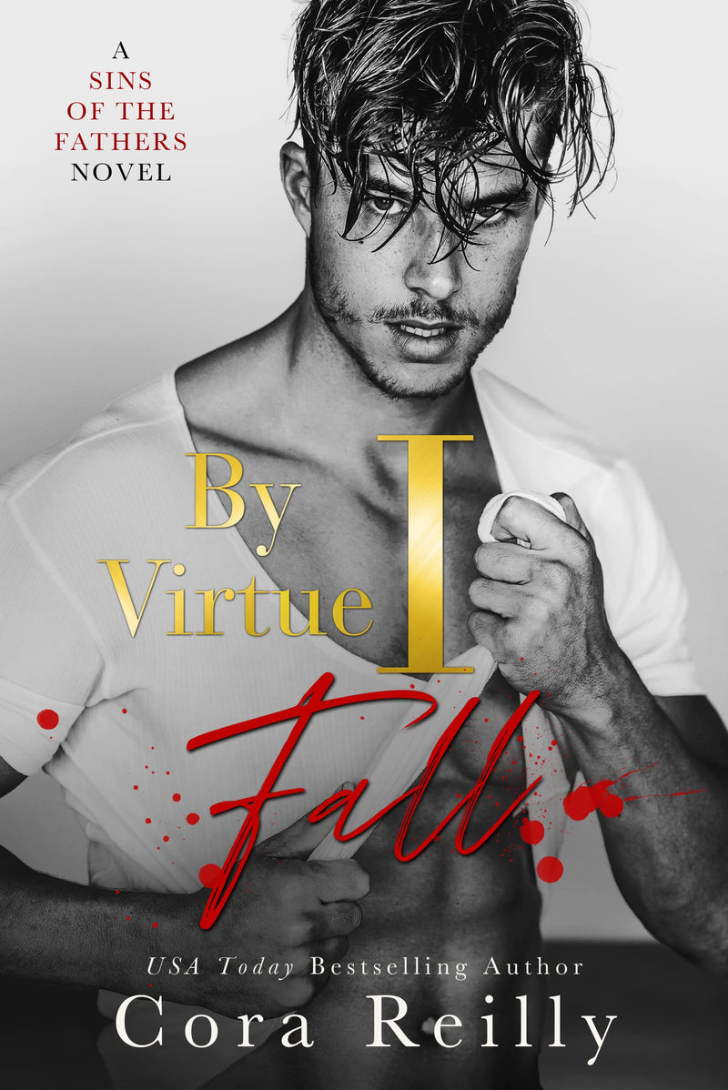 By Virtue I Fall (Sins of the Fathers Book 3)