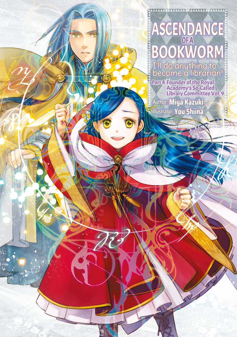 Ascendance of a Bookworm: Part 4 Volume 9(Light Novel)