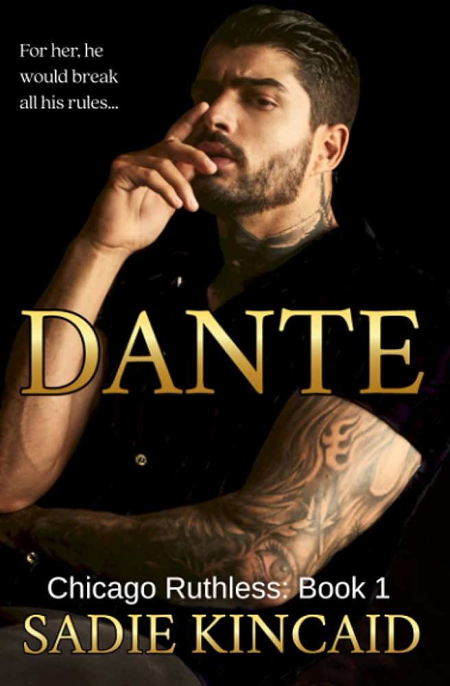 Dante  | Chicago Ruthless