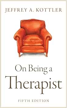 On Being a Therapist