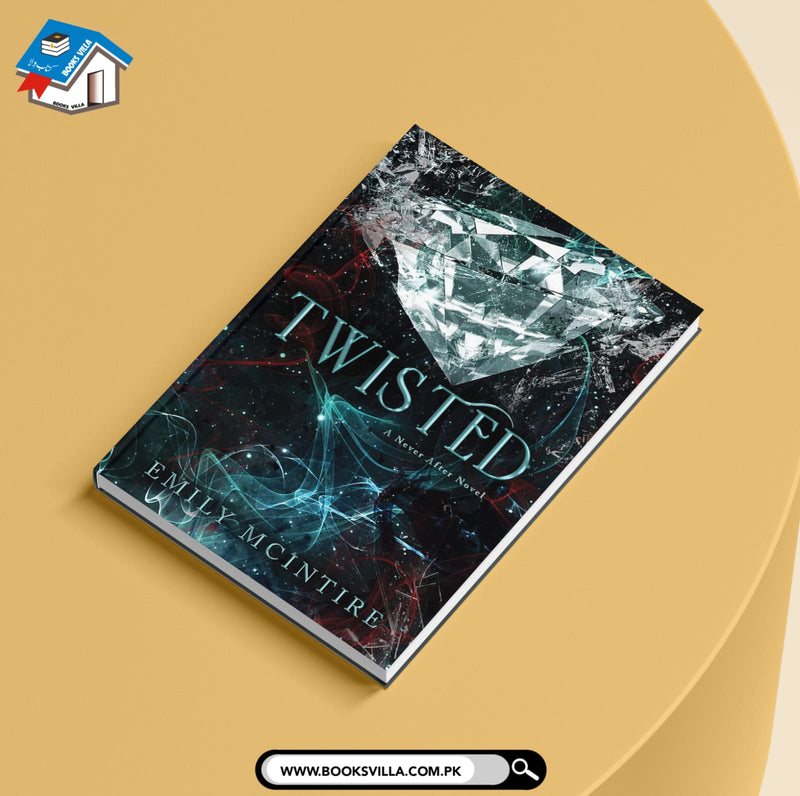 Twisted | Never After Series Book 4