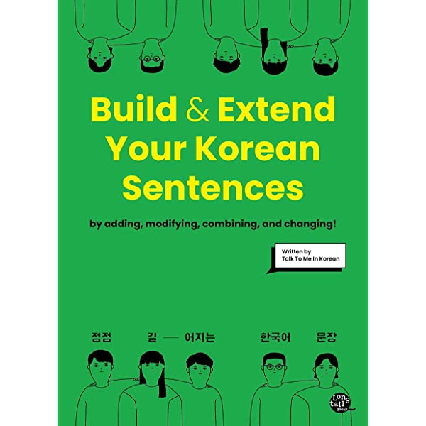 Build & Extend Your Korean Sentences | B&W EDITION