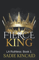 Fierce King | L.A. Ruthless Series 1
