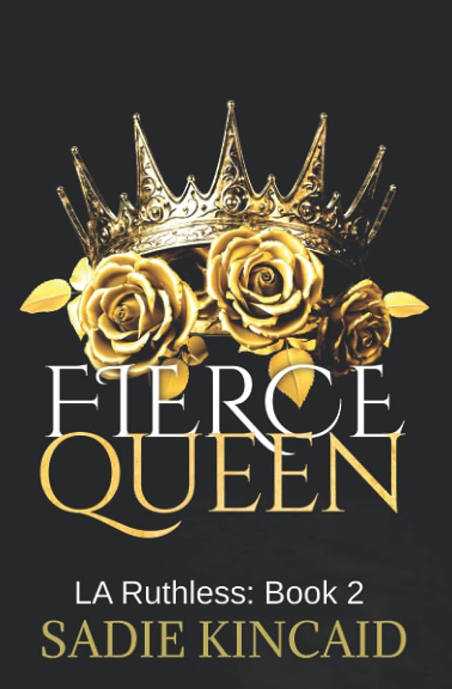 Fierce Queen | L.A. Ruthless Series 2