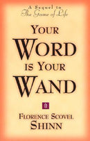 Your Word Is Your Wand