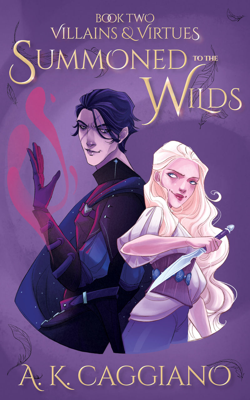 Summoned to the Wilds : Villains & Virtues Series