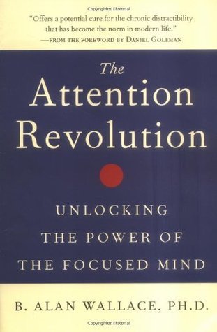 The Attention Revolution