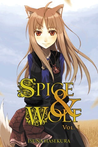 Spice & Wolf Spice & Wolf Light Novel Vol