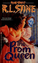 The prom queen:The world of fear streets series