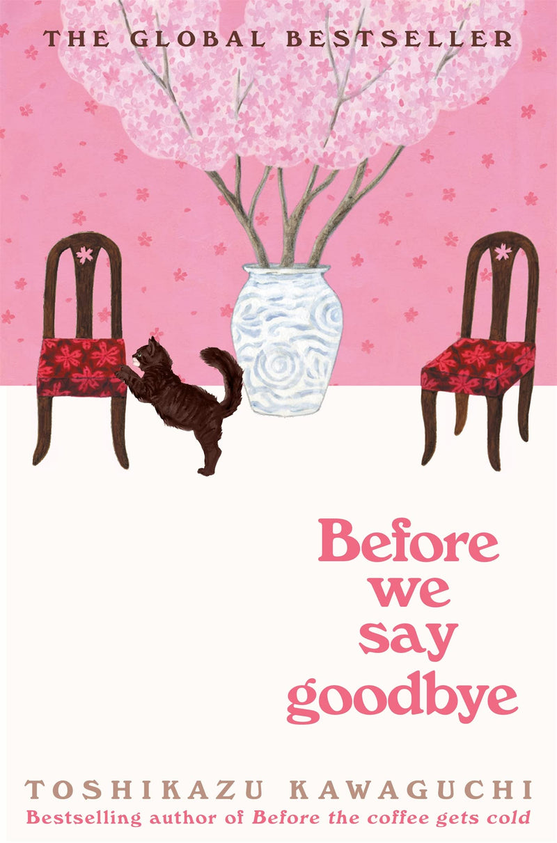 Before We Say Goodbye| before coffee gets cold series Book 4