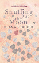 SNUFFING OUT THE MOON (2ND EDITION)