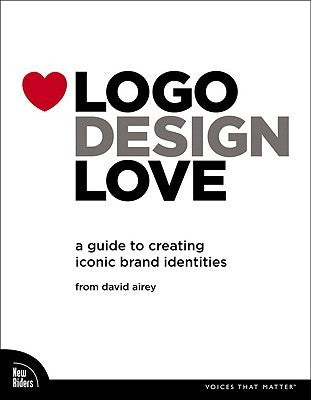 Logo Design Love: A Guide to Creating Iconic Brand Identities / A4