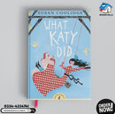 What Katy Did (Readings Classics )