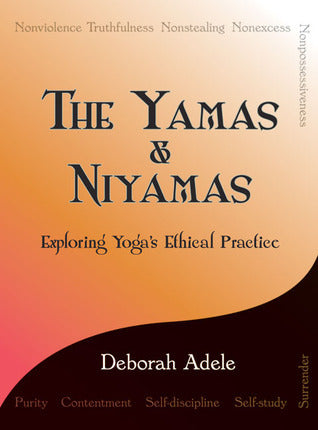 The Yamas and Niyamas